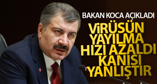 Bakan Koca: Virüsün Yayılma Hızı Azalmadı 1 3346726