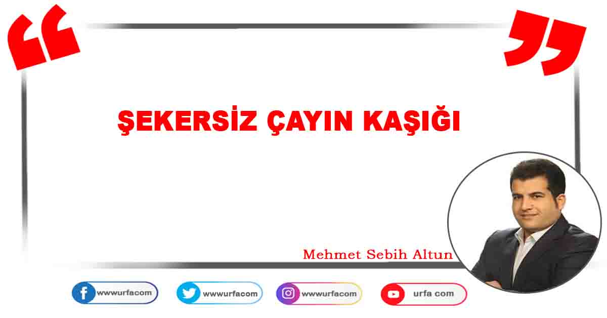 EKERSİZ ÇAYIN KAŞIĞI
