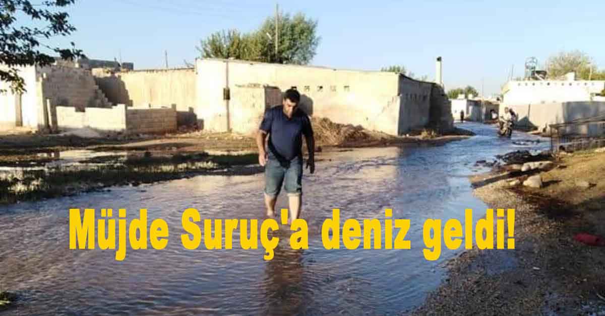 Müjde Suruç a deniz geldi