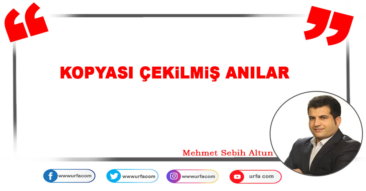 Kopyası çekilmiş anılar 1 Kopyası çekilmiş anılar