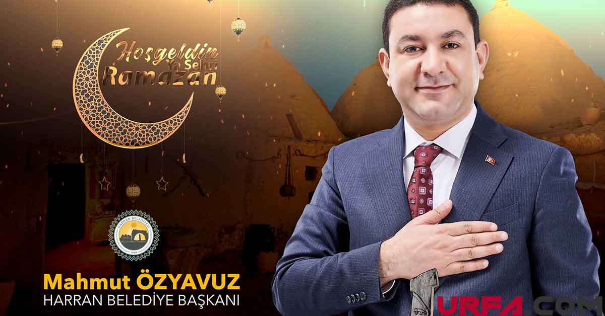Başkan Özyavuz’dan Ramazan Ayı Mesajı 1 Başkan Özyavuz’dan Ramazan Ayı Mesajı