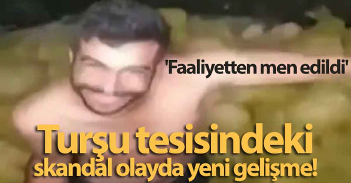 Çıplak ayakla turşu kazanına girdi işletme mühürlendi! 1 Çıplak ayakla turşu kazanına girdi işletme mühürlendi!