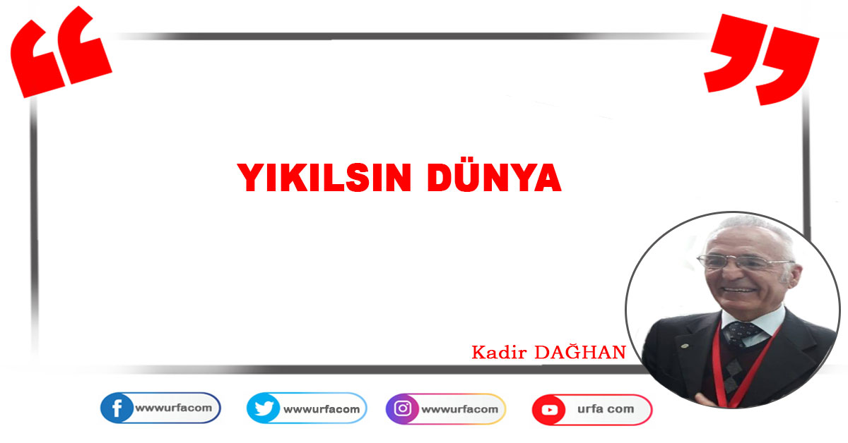 Yıkılsın Dünya