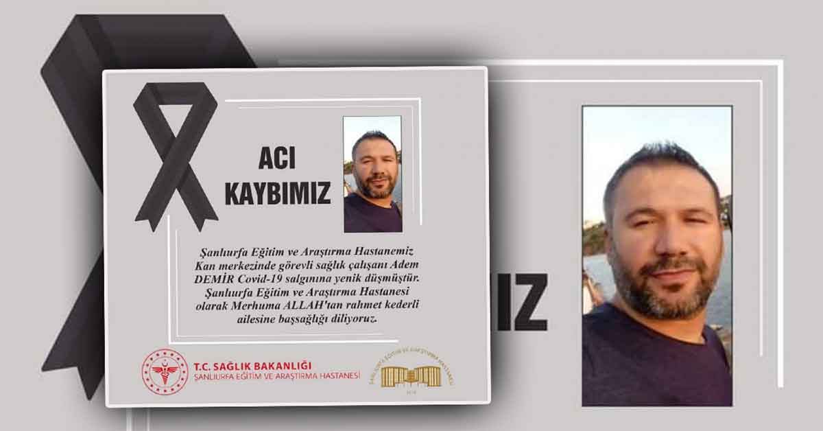 Urfa'da bir sağlıkçı daha virüse yenik düştü! 1 Urfa'da bir sağlıkçı daha virüse yenik düştü!