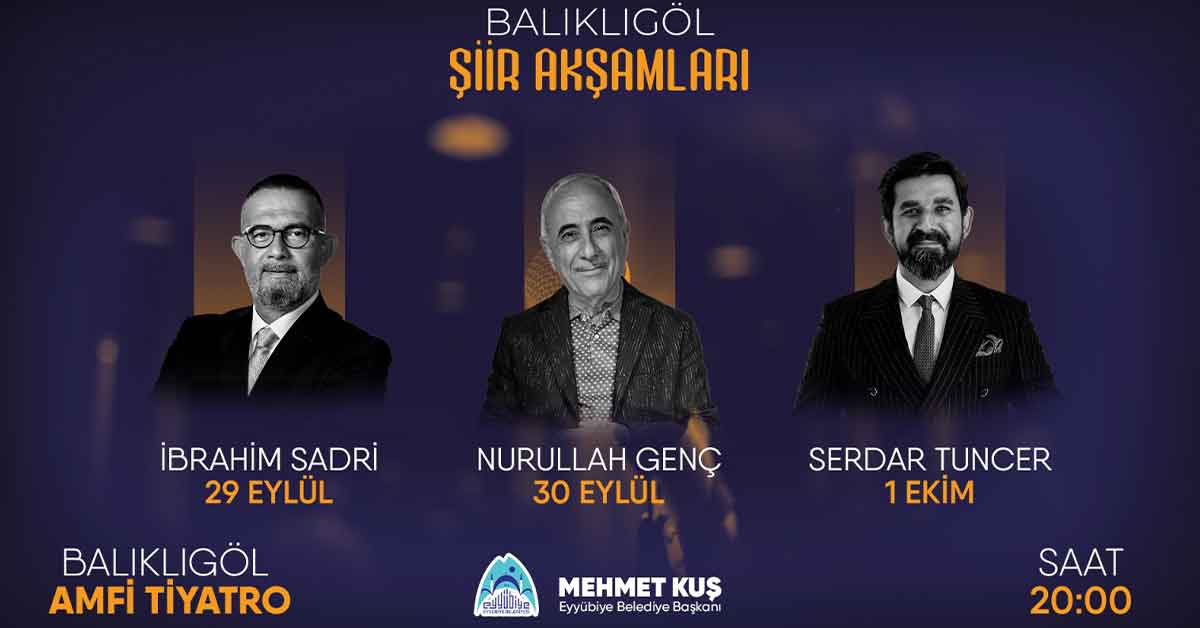 Eyyübiye Belediyesi Balıklıgöl Şiir Akşamları Başlıyor 1 Eyyübiye Belediyesi Balıklıgöl Şiir Akşamları Başlıyor