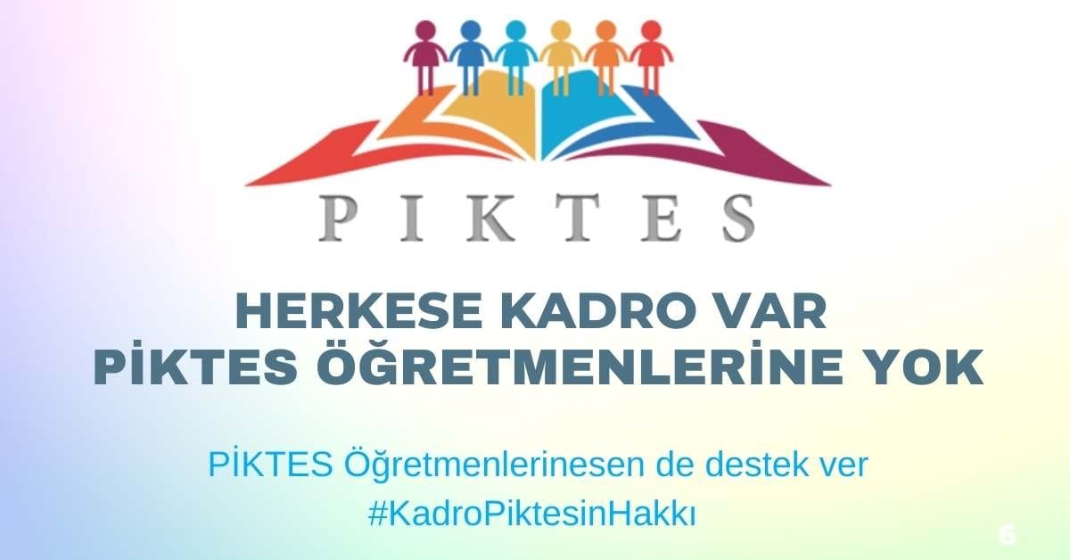 Herkese Kadro Var Piktes Öğretmenlerine Yok 1 piktes