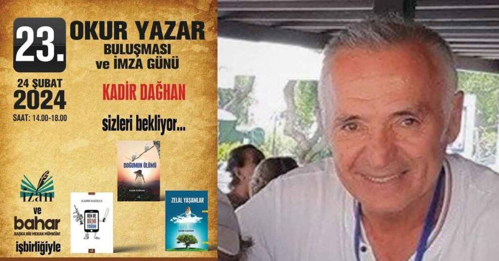 Kadir Dağhan, Ankara'da Okurlarıyla Buluşacak